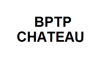 BPTP CHATEAU